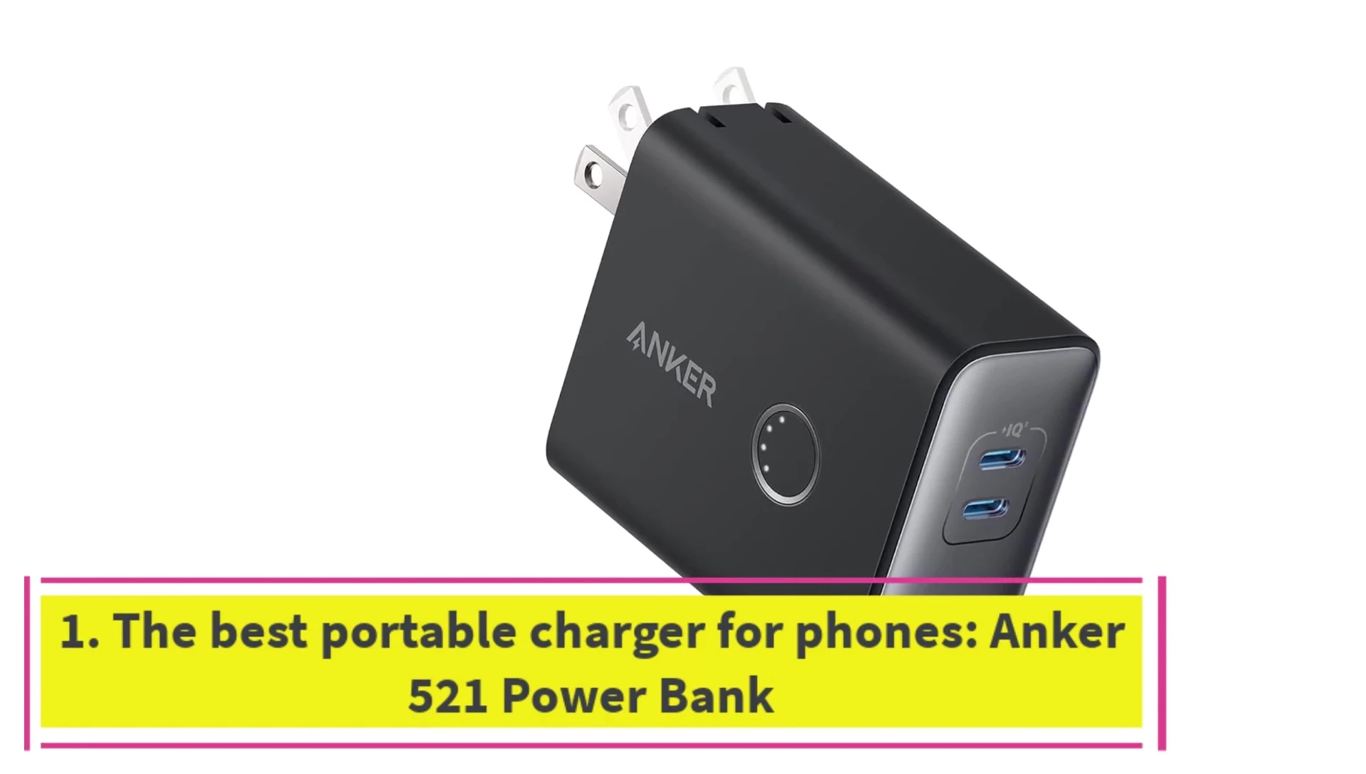 Anker 521 Power Bank showing its ports and wall prongs