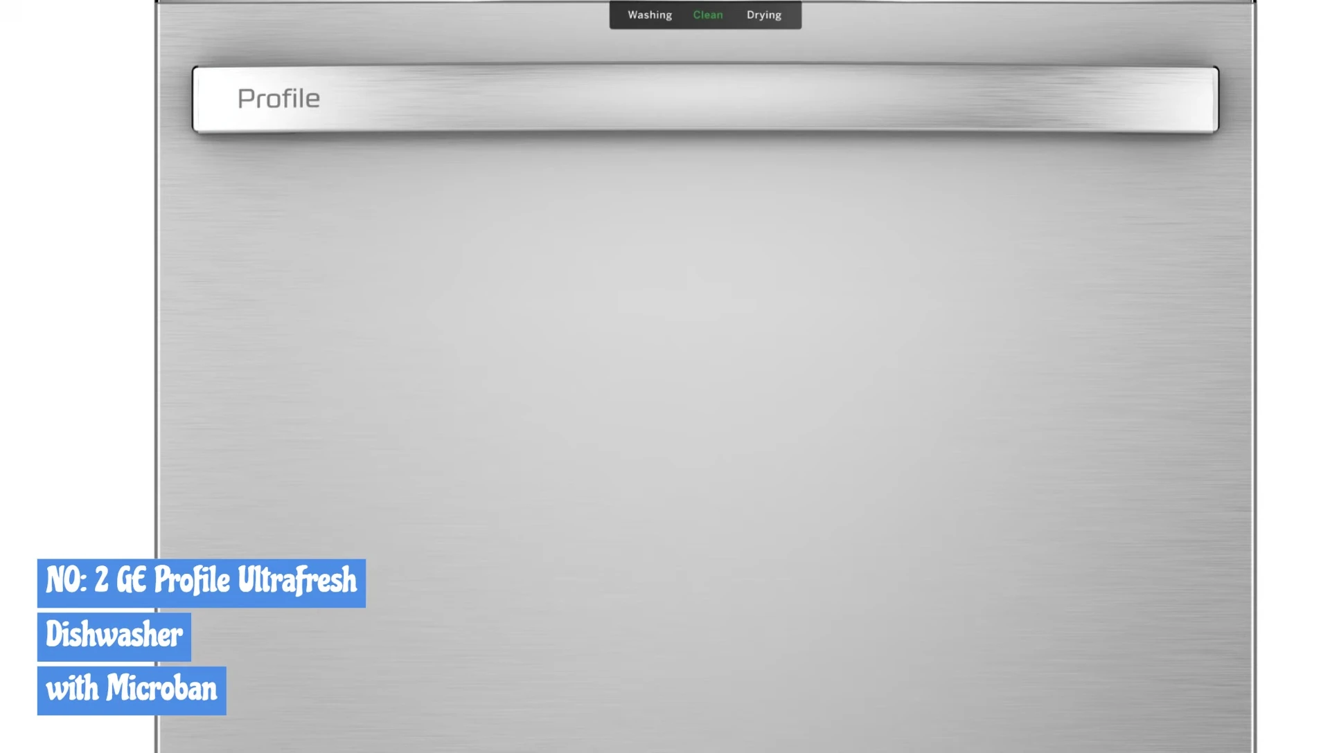 GE Profile UltraFresh dishwasher exterior
