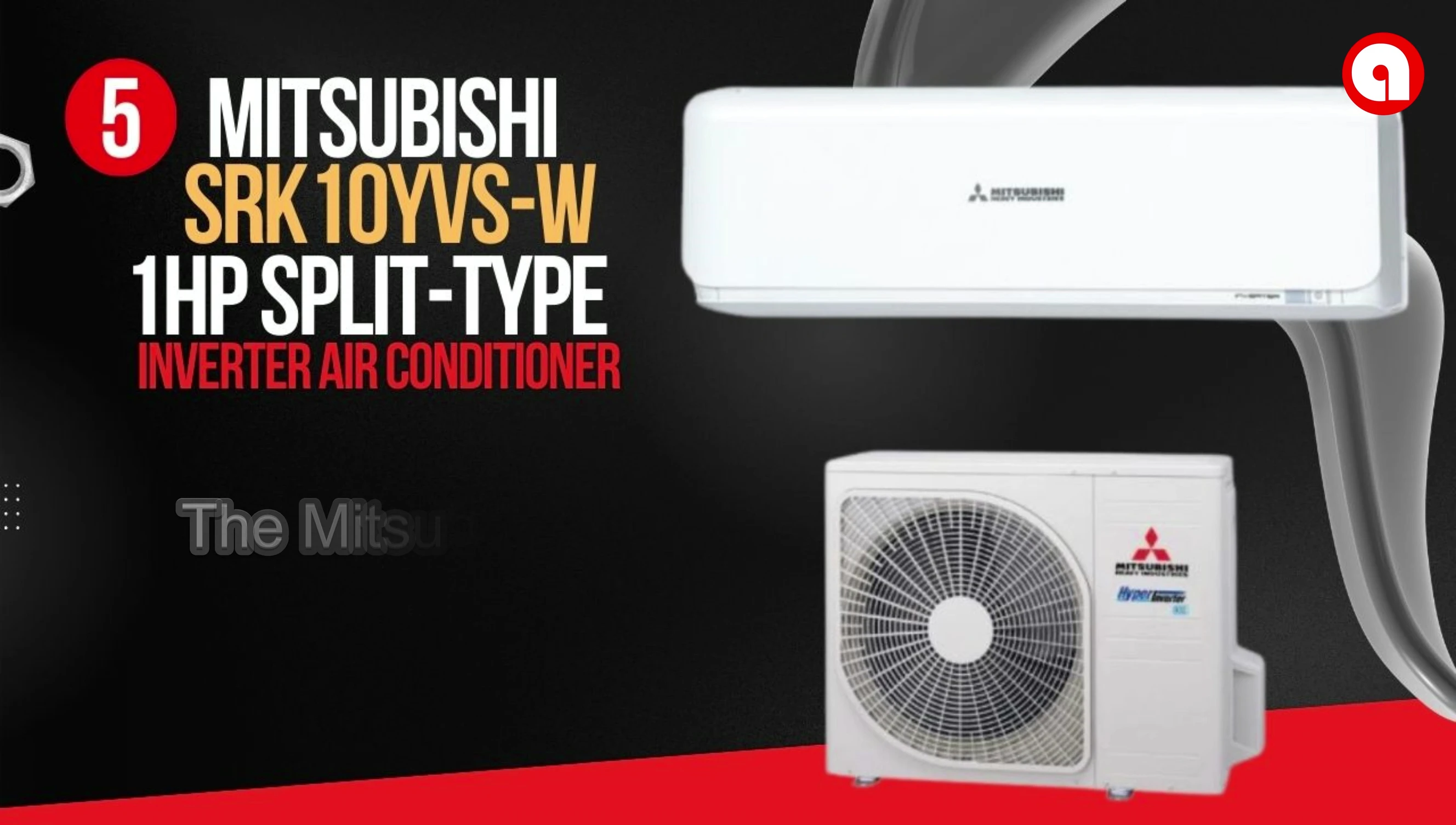 Close-up of the Mitsubishi Air Conditioner unit